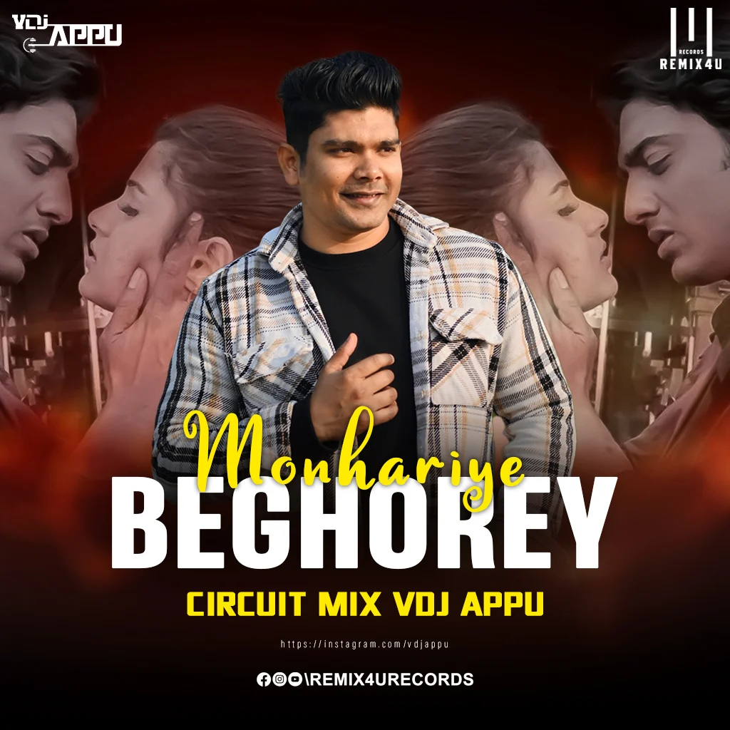 Mon Hariye Beghorey (Circuit Mix) VDJ Appu 2 Mon Hariye Beghore Circuit Mix Appu